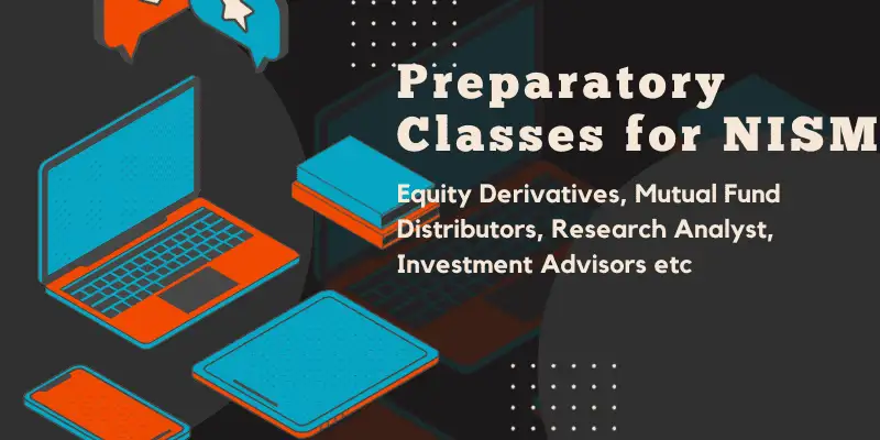 Preparatory Classes for NISM Equity Derivative Certification